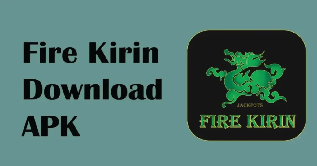 firekirin download apk